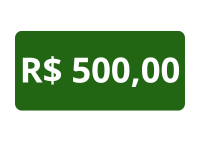 R$ 500,00